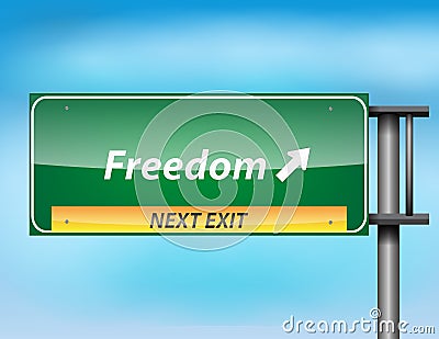 Glossy highway sign with freedom text Vector Illustration