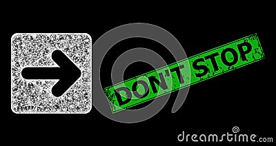 Scratched Don'T Stop Stamp Imitation and Network Right Cursor Web Mesh with Bright Glare Spots Vector Illustration