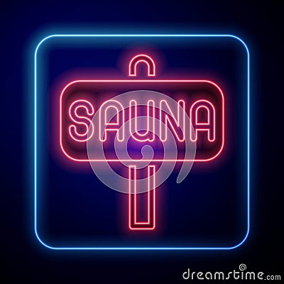 Glowing neon Sauna icon isolated on black background. Vector Stock Photo