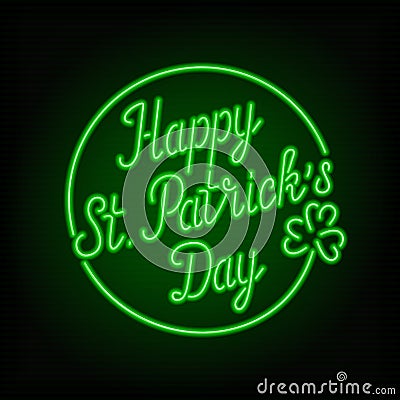 Glowing neon sign - Happy St. Patrick`s Day text. Vector Illustration