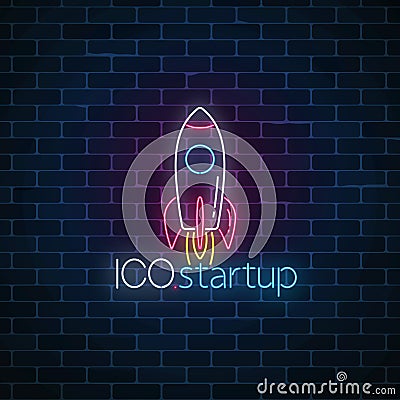 Glowing neon sign of ICO project startup. Business fast start symbol as a flying rocket in neon style Vector Illustration