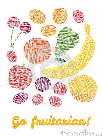 'Go fruitarian!' card. Colorful postcard with scratched fruits. Vector Illustration