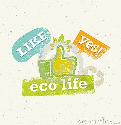 Go Green Recycle Reduce Reuse Eco Poster Concept. Vector Creative Organic Illustration On Rough Background Vector Illustration