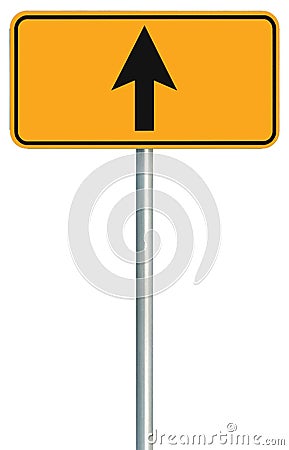 Go straight ahead route road sign, yellow isolated roadside traffic signage, this way only direction pointer, black arrow frame Stock Photo