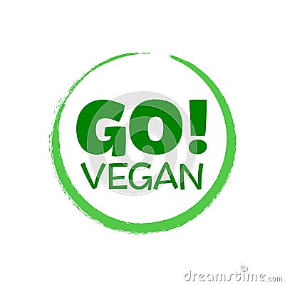 Go Vegan sign vector illustration. Vector Illustration