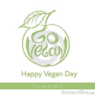 Go vegan slogan. Hand lettering in the shape of green apple Vector Illustration