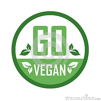 Go Vegan stamp symbol- Vegetarian food safety logo with green leaves Vector Illustration