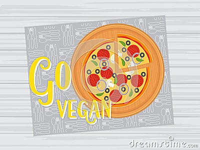 Go vegan. Vegetarian pizza, healthy lifestyle. Vector illustration. Vector Illustration