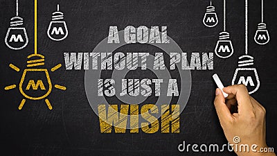 A Goal Without a Plan Is Just a Wish Stock Photo