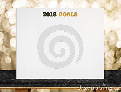 2018 goals on white paper poster on black marble table with gold Stock Photo