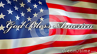 God Bless America on a USA flag background, 3D rendering. United States of America flag waving in the wind. Proud American Flag Stock Photo