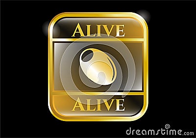 Gold badge or emblem with olive icon and Alive text inside Vector Illustration