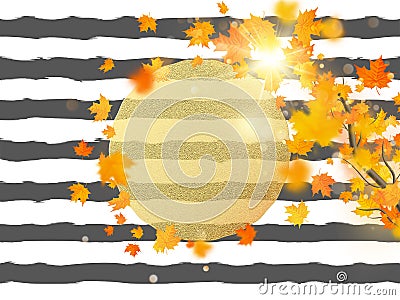 Gold circle with autumn maple leaves background. Season template for design banner, ticket, leaflet, card, poster and Vector Illustration