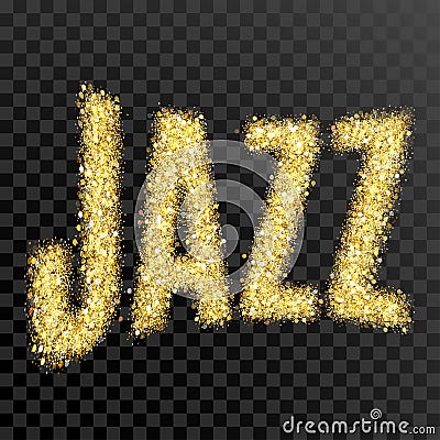 Gold glitter Inscription jazz. Golden sparcle word jazz on black transparent background. Amber particles. Stock Photo