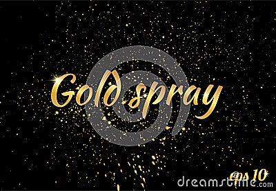 Gold spray texture isolated on black background Vector Illustration