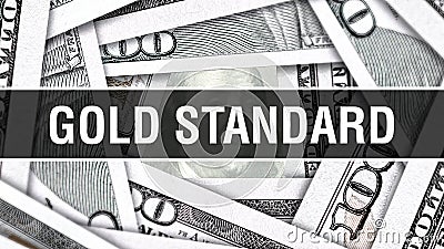 Gold Standard Closeup Concept. American Dollars Cash Money,3D rendering. Gold Standard at Dollar Banknote. Financial USA money ban Stock Photo
