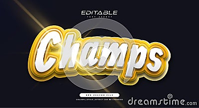 Golden Champs Text Style Effect Vector Illustration