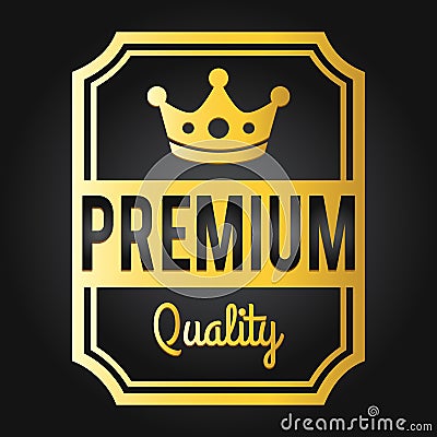 Premium quality stamp. Golden shiny genuine commerce Label/Badge with gold crown Vector Illustration