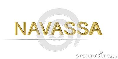 Golden 3D Navassa inscription isolated on white background Stock Photo