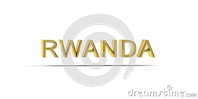 Golden 3D Rwanda inscription isolated on white background - 3D Stock Photo