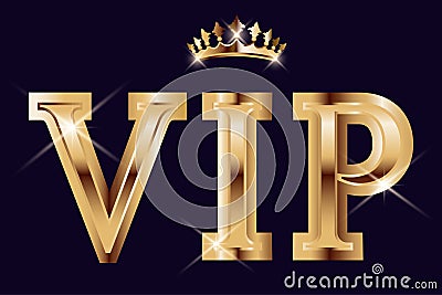 Golden 3d text with royal crown. VIP background template. Modern luxury design for vip card, club, party, invitation, premium, Vector Illustration