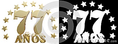 Golden digit seventy seven and the word of the year, decorated with stars. Translated from the Spanish. 3D illustration Stock Photo