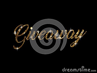 Golden glitter of hand writing word GIVEAWAY Vector Illustration