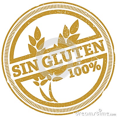 Golden grunge 100% gluten free rubber stamp with Spanish words SIN GLUTEN Vector Illustration