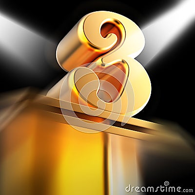 Golden Three On Pedestal Displays Entertainment Awards Or Recognition Stock Photo