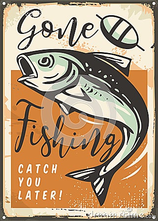 Gone fishing, retro poster design Vector Illustration