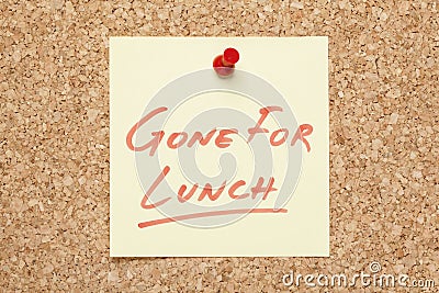 Gone For Lunch Sticky Note Stock Photo