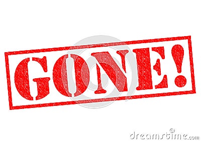 GONE! Stock Photo