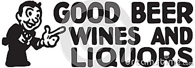 Good Beer Wines And Liquors Stock Photo