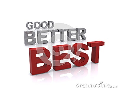 Good Better Best Stock Photo Cartoondealer Com 16174554