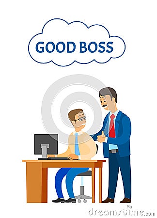 Good Boss Company Leader Supervising Office Worker Vector Illustration