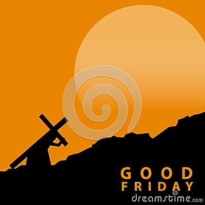 Jesus took up the cross On Golgota Hill Illustration Vector. Good Friday Vector Illustration