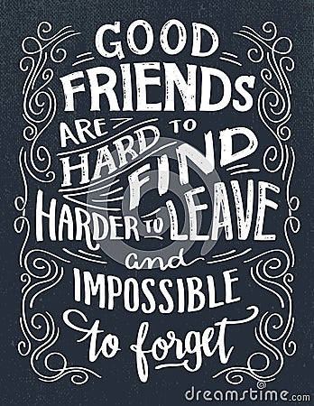 Good friends are hard to find quote Vector Illustration