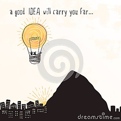 A good idea will carry you far... Vector Illustration