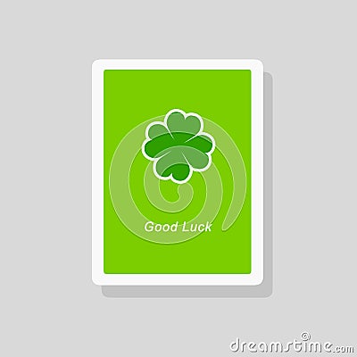 Good Luck greeting card with stylized four leaf clover on green background. Minimalist style Vector Illustration