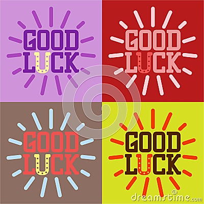 Good luck text farewell vector lettering with lucky phrase background greeting typography. Vector Illustration