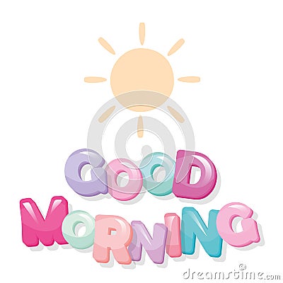 Good morning cartoon glossy letters. Cartoon Illustration