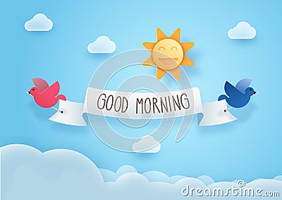 Good morning cheerful illustration with 3d paper art style effect. With clouds, sky, birds and smiling sun Vector Illustration