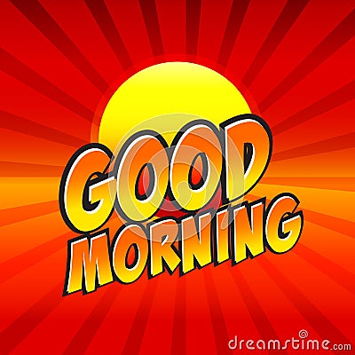 Good Morning Comic Speech Bubble, Cartoon. Stock Vector - Image: 44584181