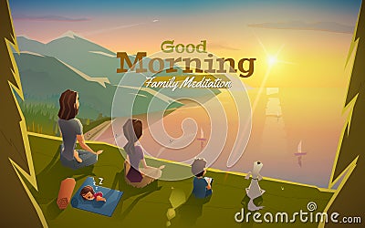 Good morning, lets meditation with family Vector Illustration