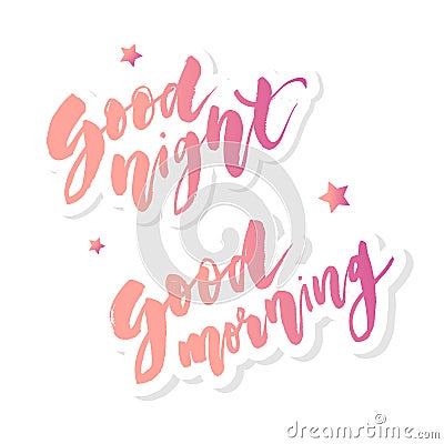 Good Morning Good Night lettering text vector illustration calligraphy Cartoon Illustration