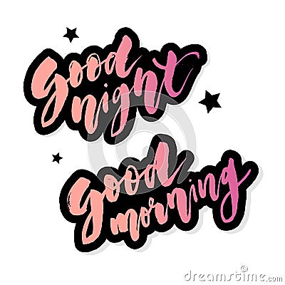 Good Morning Good Night lettering text vector illustration calligraphy slogan Cartoon Illustration