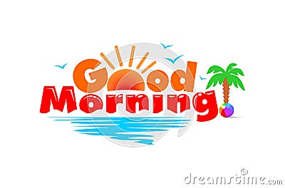 Good Morning tropical art greeting text Vector Illustration