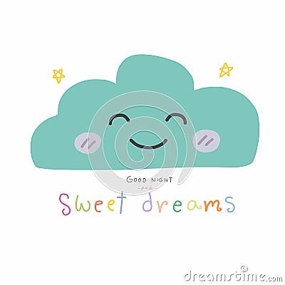 Good night and sweet dreams cute cloud cartoon illustration Vector Illustration