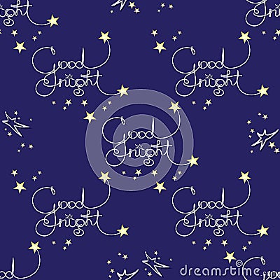 Good night. Vector seamless pattern of handwritten words and stars. Vector Illustration