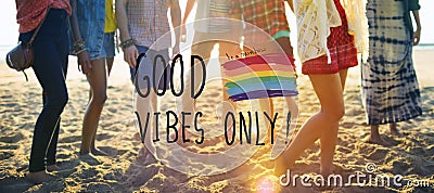 Good Vibes Only Inspirational Life Motivate Concept Stock Photo